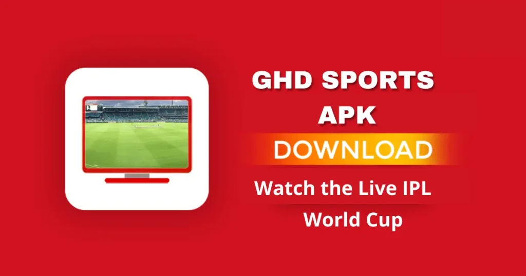 GHD Sports APK Download Latest Version